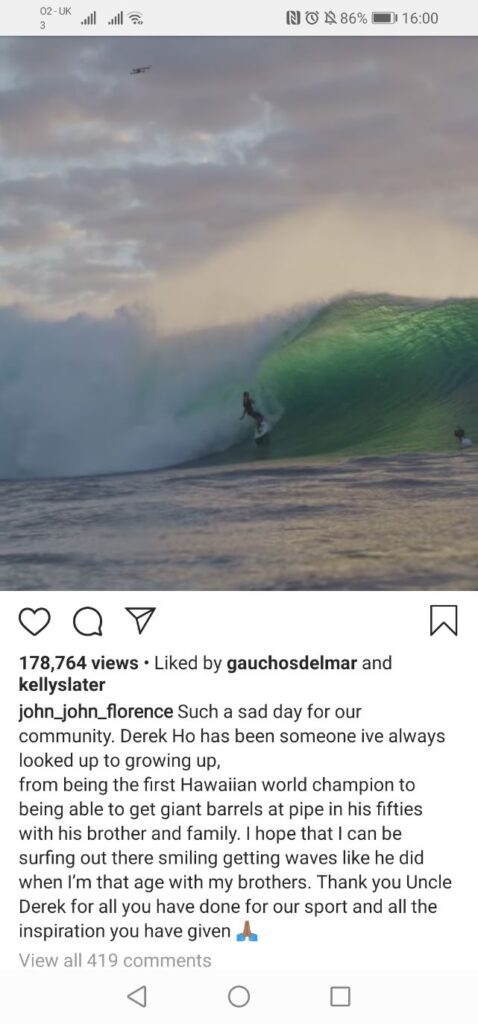 Instagram post by John John Florence about Derek Ho